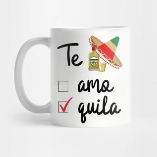 Te Amo Tequila Mug